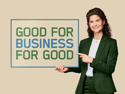Man houdt bord vast met 'Good for business for good'